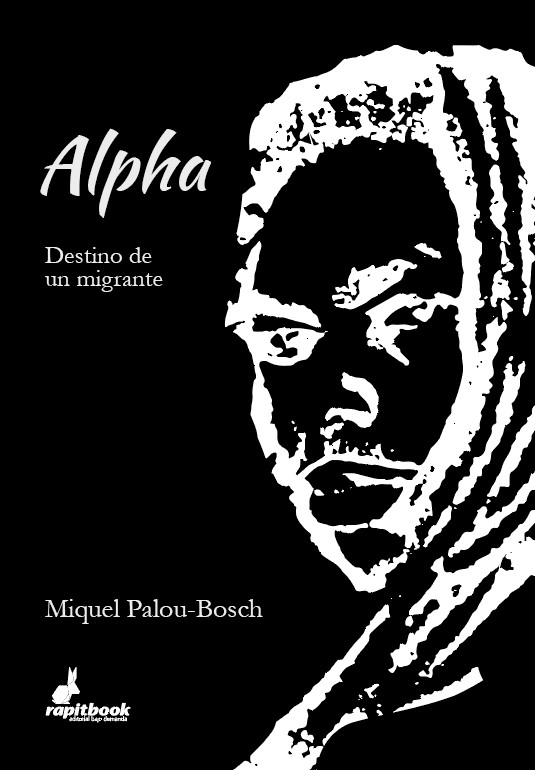 ALPHA PAM, DESTINO DE UN MIGRANTE